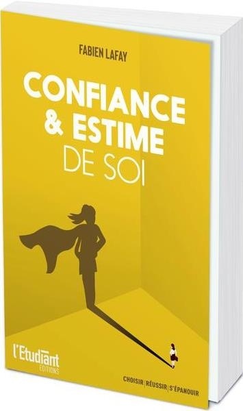 Confiance et estime de soi