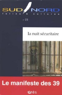 Sud/Nord 23 la Nuit Securitaire
