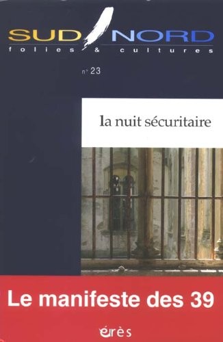Sud/Nord 23 la Nuit Securitaire
