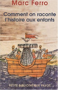 Comment on raconte l'histoire aux enfants