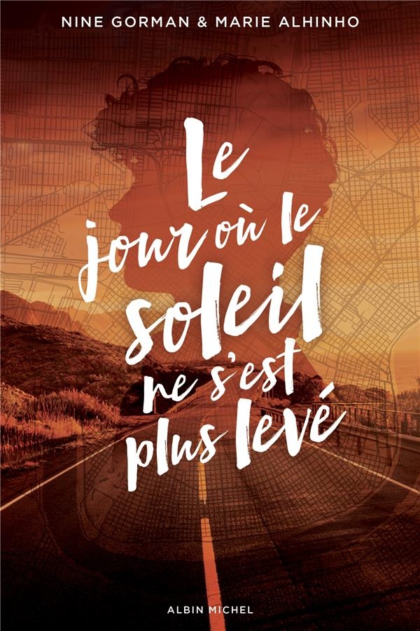 Le Jour où le soleil ne s'est plus levé - tome 2: La Nuit où les étoiles se sont éteintes - tome 2
