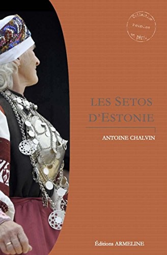 Les setos d'Estonie