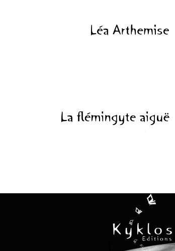 La flémingyte aiguë