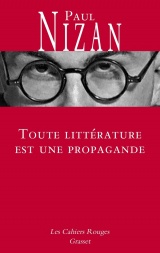 Toute littérature est une propagande [Poche]