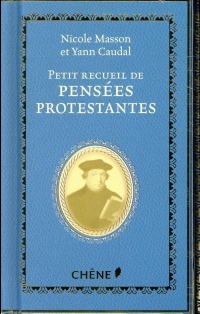 Petit recueil de pensées protestantes