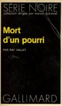 Mort d'un pourri [9782070485277]