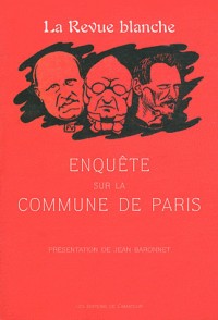 La Revue blanche : Enquête sur la Commune de Paris
