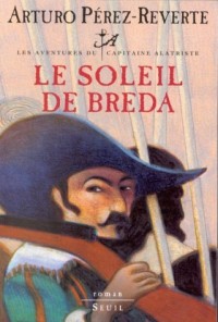 Les Aventures du Capitaine Alatriste - tome 3 Le soleil de Breda (3)