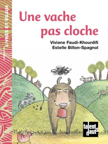 Une vache pas cloche