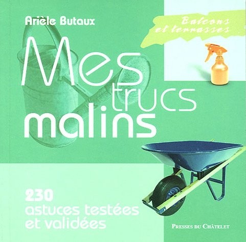 Balcons et terrasses : Mes trucs malins