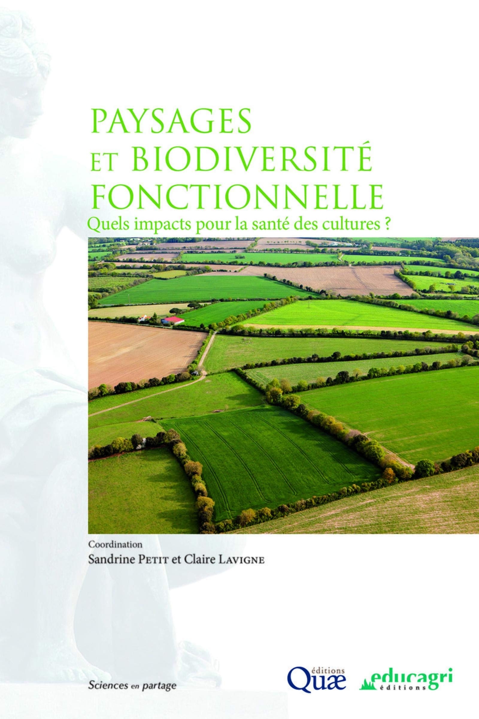 Paysage, biodiversité fonctionnelle et santé des plantes