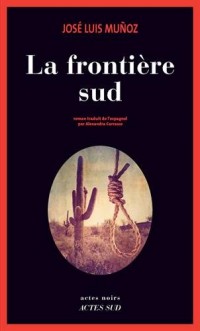 La frontière sud