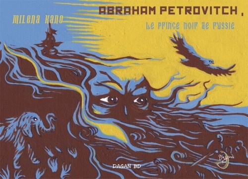 Abraham Petrovitch, le prince noir de Russie