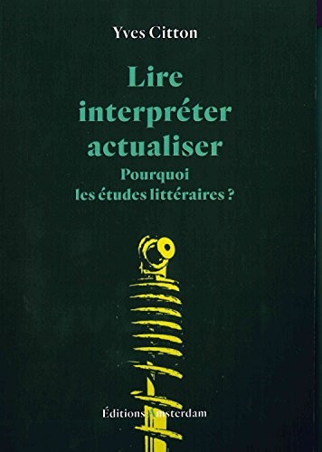 Lire, interpréter, actualiser