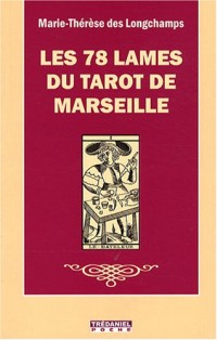 Les 78 lames du tarot de Marseille
