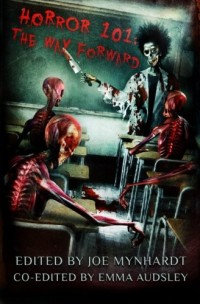 Horror 101: The Way Forward