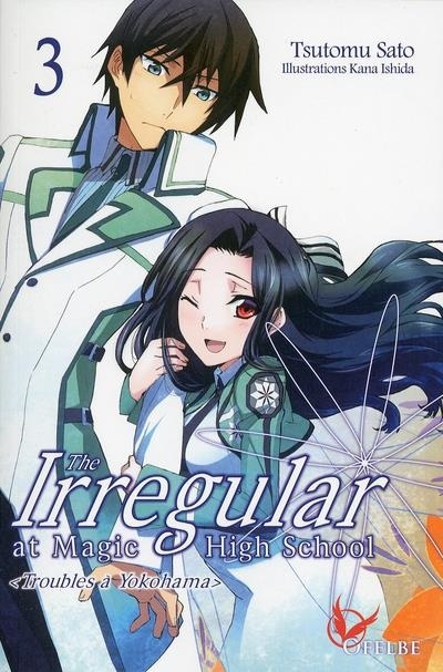 The Irregular at Magic High School - Tome 3