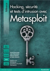 Metasploit Sécurité & hacking - Le guide du pentesteur