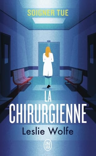 La chirurgienne
