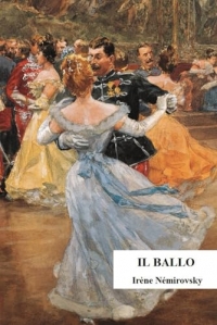 Il ballo: Versione integrale con biografia, annotazioni e racconto breve bonus