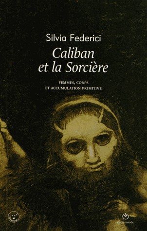 Caliban et la sorcière