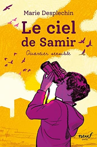 Le ciel de Samir (Quartier sensible t. 1)