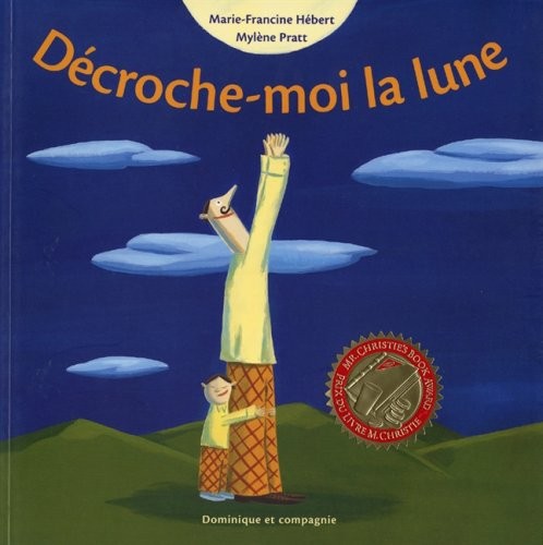 Décroche moi la lune
