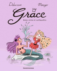 Grâce, Tome 03: Grâce 3