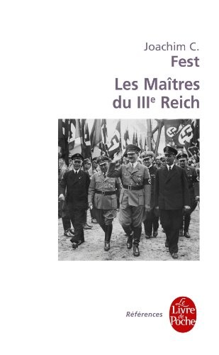 Les Maîtres du IIIe Reich