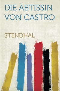 Die Äbtissin Von Castro