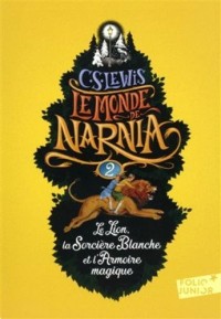 Le Monde de Narnia, II : Le Lion, la Sorcière blanche et l'Armoire magique