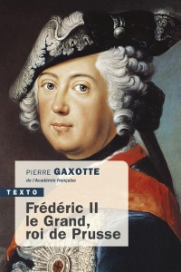 Frédéric II le Grand roi de Prusse