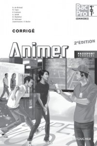 Passeport Vendeurs Animer 1re Tle Bac Pro Corrigé