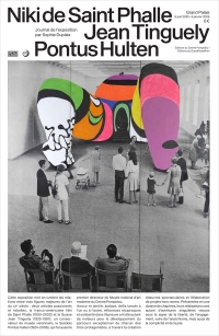 Niki de Saint Phalle, Jean Tinguely, Ponthus Hultén Journal de l'exposition