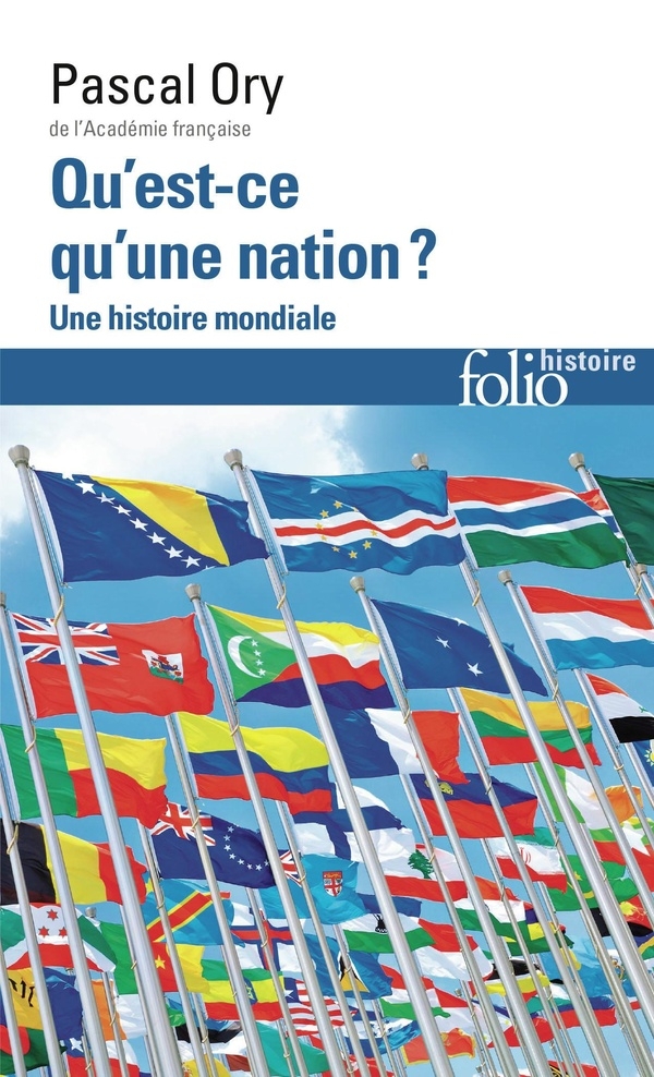 Qu'est-ce qu'une nation ?: Une histoire mondiale