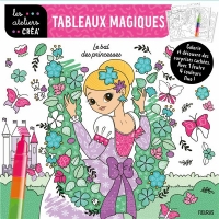 Mes coloriages sur papier magique - Le bal des princesses