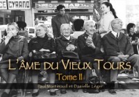 L'âme du vieux tours
