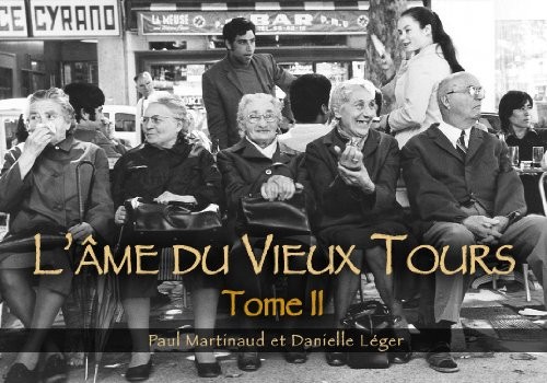 L'âme du vieux tours