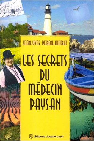 LES SECRETS DU MEDECIN PAYSAN