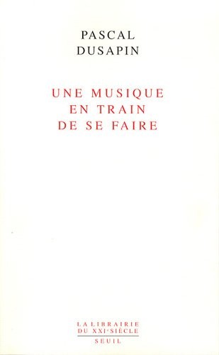 Une musique en train de se faire