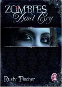 Zombies don't cry