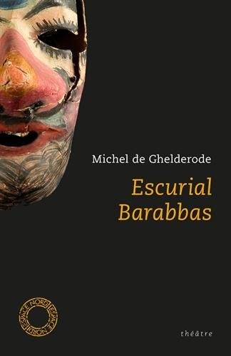 Barabbas : Escurial