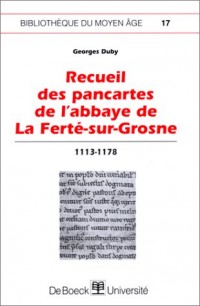 Recueil des pancartes de l'abbaye de la ferte-sur-grosne