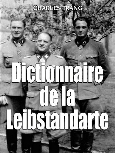 Leibstandarte : Dictionnaire