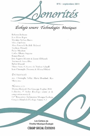 Sonorités, N°6: Ecologie sonore, technologies, musiques