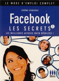 MODE EMP.CPLT FACEBOOK LES SECRETS 3ED.