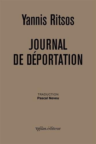 Journal de déportation 1948-1950 : Edition bilingue français-grec