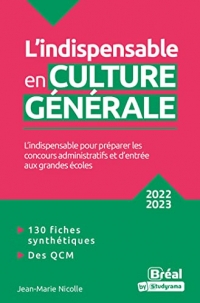 L'indispensable en culture générale: Édition 2022-2023