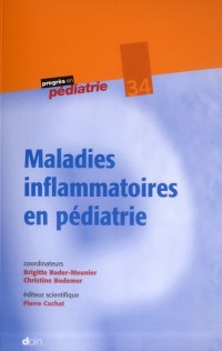 Maladies inflammatoires en pédiatrie - N°34