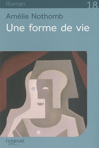 Une forme de vie